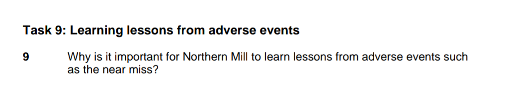  Task 9: Learning lessons from adverse events 9 Why is it