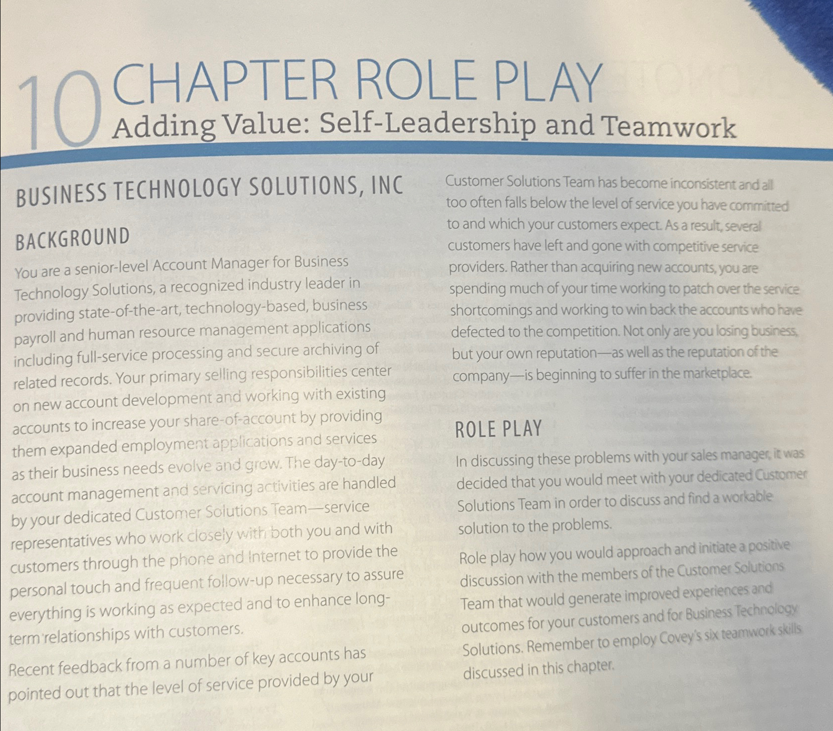  1 CHAPTER ROLE PLAY Adding Value: Self-Leadership and Teamwork BUSINESS TECHNOLOGY