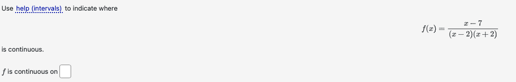  f(x)=x-7(x-2)(x+2) 