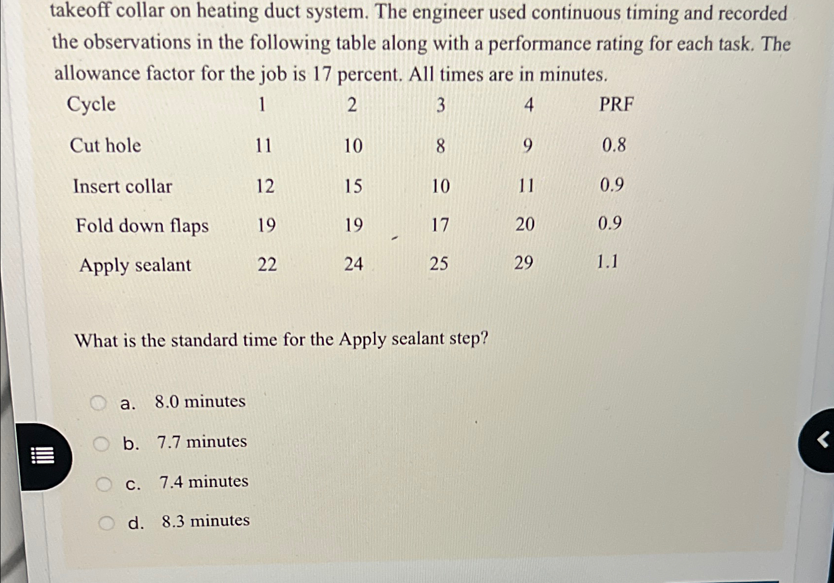  takeoff collar on heating duct system. The engineer used continuous timing