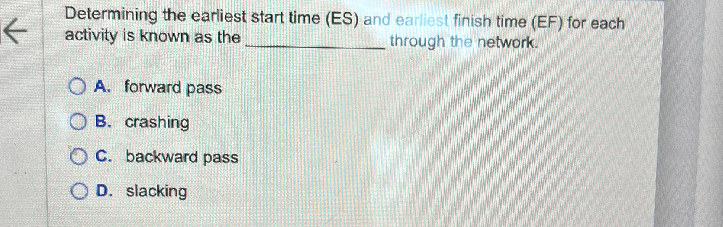  Determining the earliest start time (ES) and earliest finish time (EF)