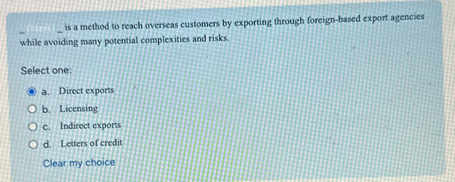  , is a method to reach overseas customers by exporting through