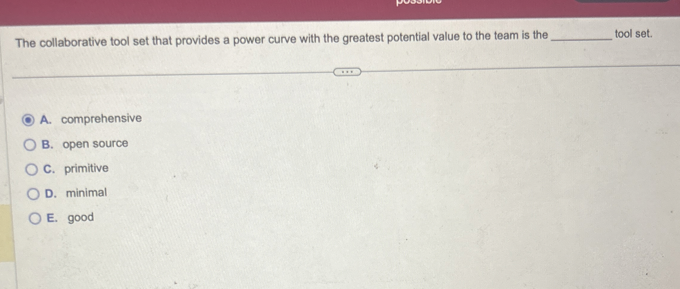  The collaborative tool set that provides a power curve with the
