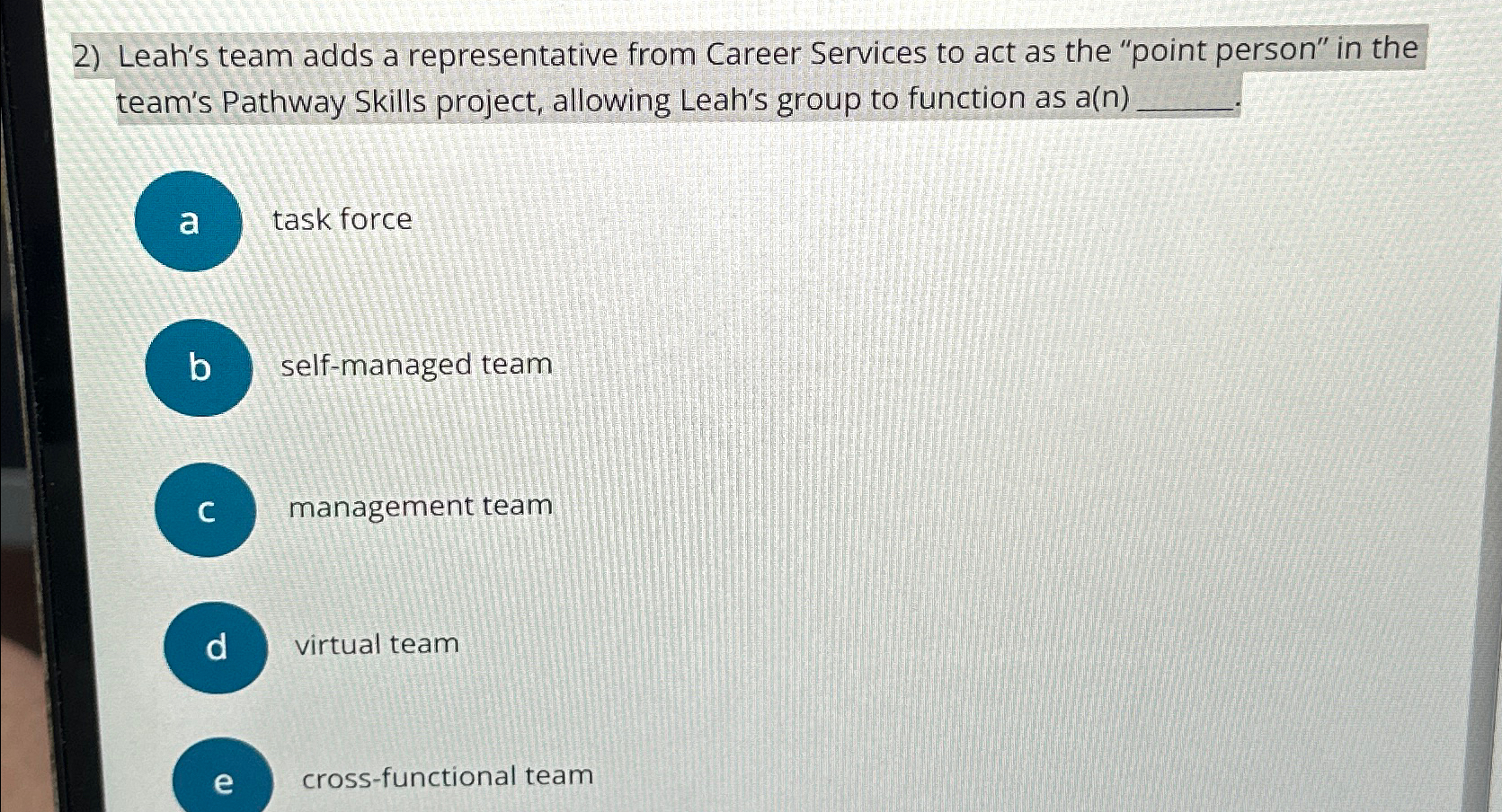  Leah's team adds a representative from Career Services to act as