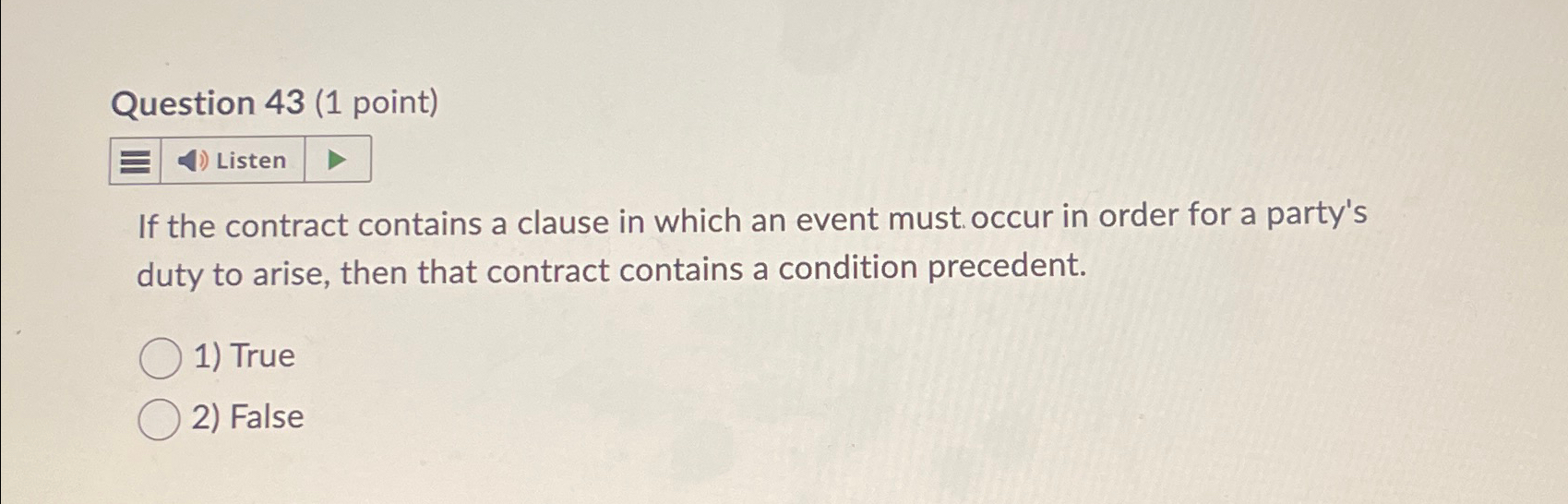  Question 43(1 point) If the contract contains a clause in which