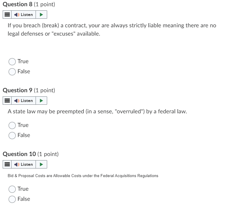  Question 8(1 point) If you breach (break) a contract, your are