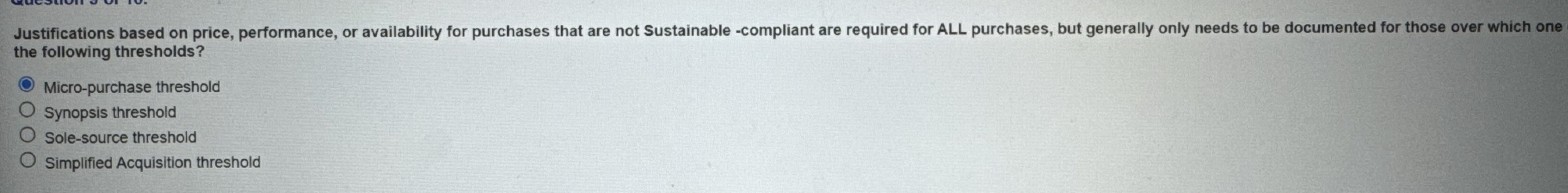  Justifications based on price, performance, or availability for purchases that are