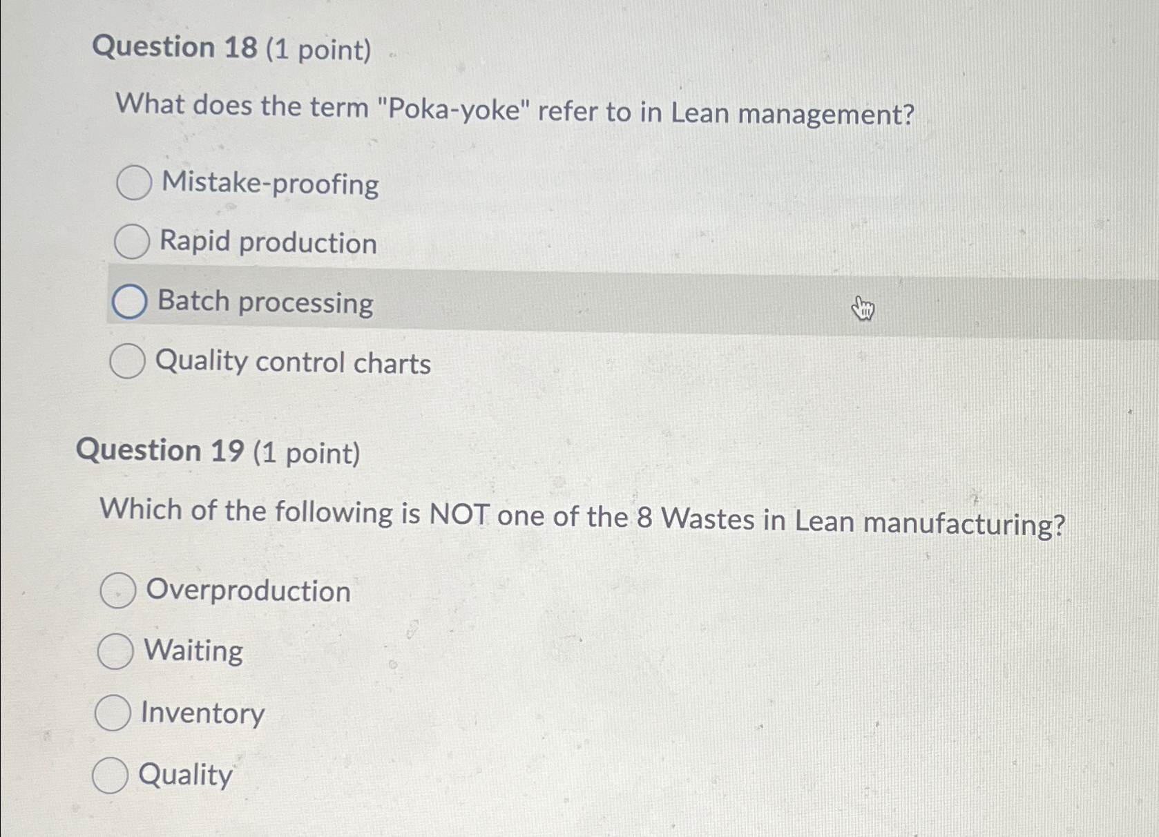  Question 18(1 point) What does the term "Poka-yoke" refer to in