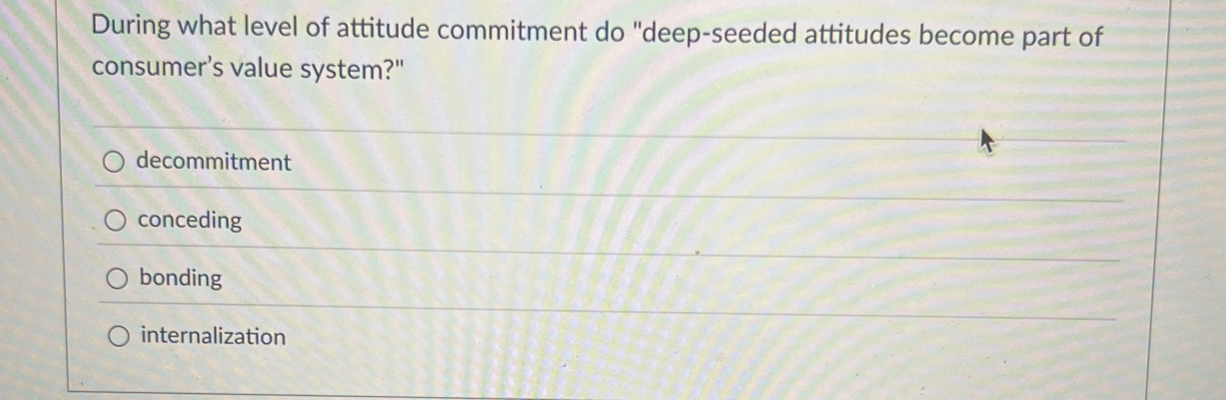  During what level of attitude commitment do "deep-seeded attitudes become part
