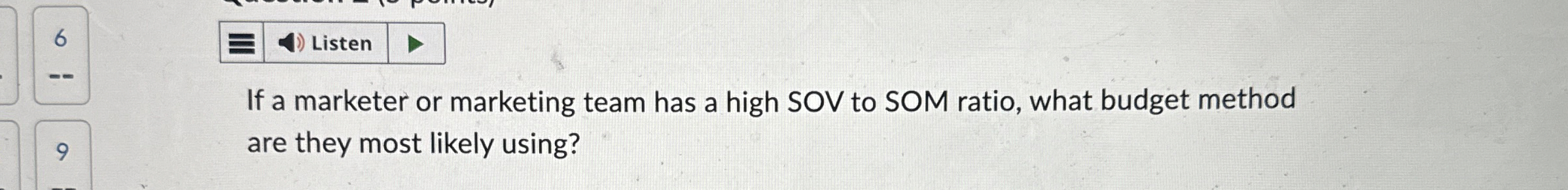  If a marketer or marketing team has a high SOV to