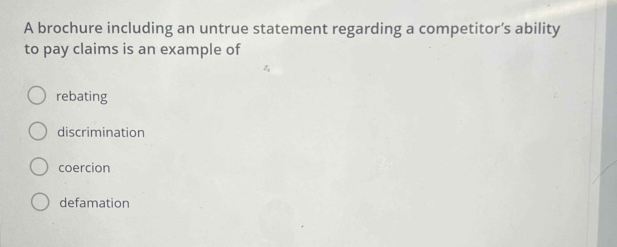  A brochure including an untrue statement regarding a competitor's ability to