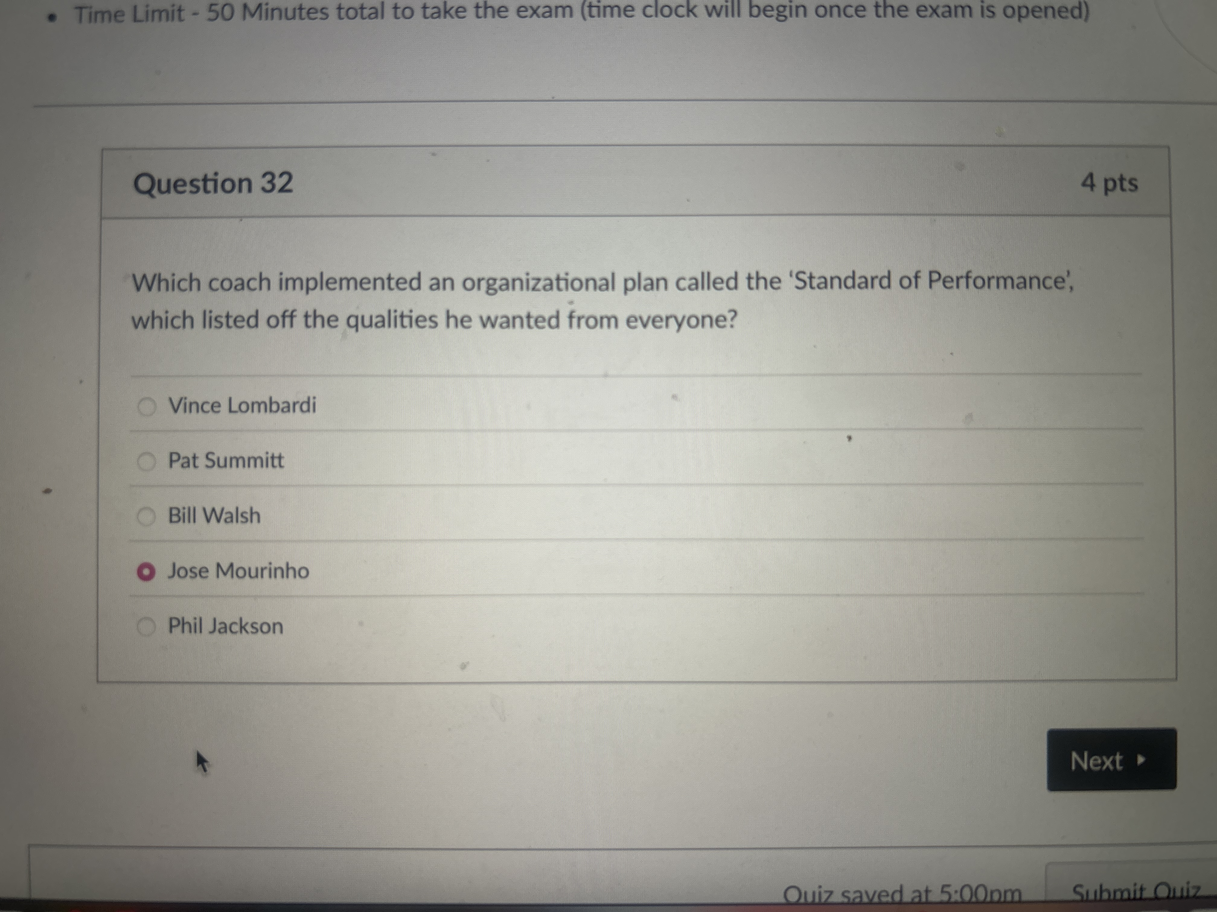  Question 32 Which coach implemented an organizational plan called the 'Standard