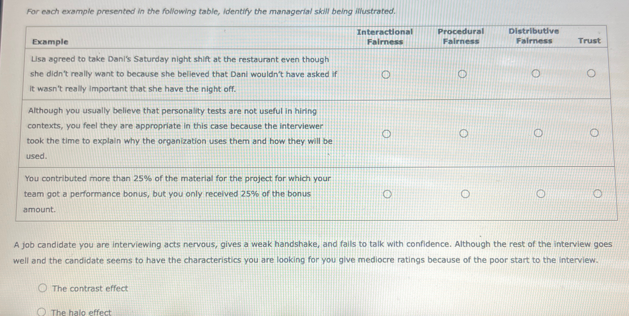  For each example presented in the following table, identify the managerial