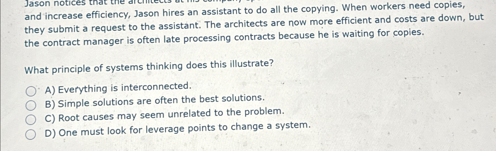  and increase efficiency, Jason hires an assistant to do all the
