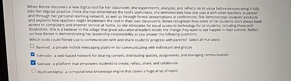  When Renee discovers a new digital tool for her classroom, she