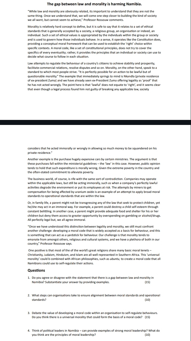  The gap between law and morality is harming Namibia. "While law