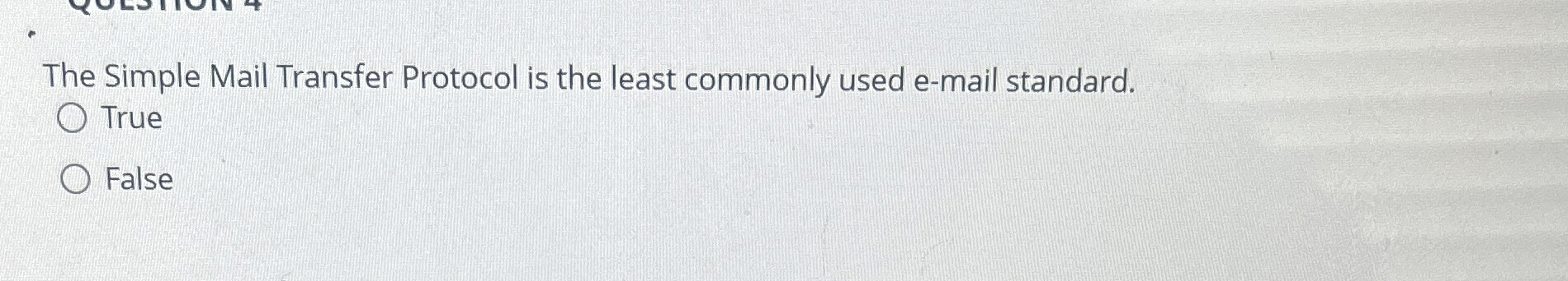  The Simple Mail Transfer Protocol is the least commonly used e-mail