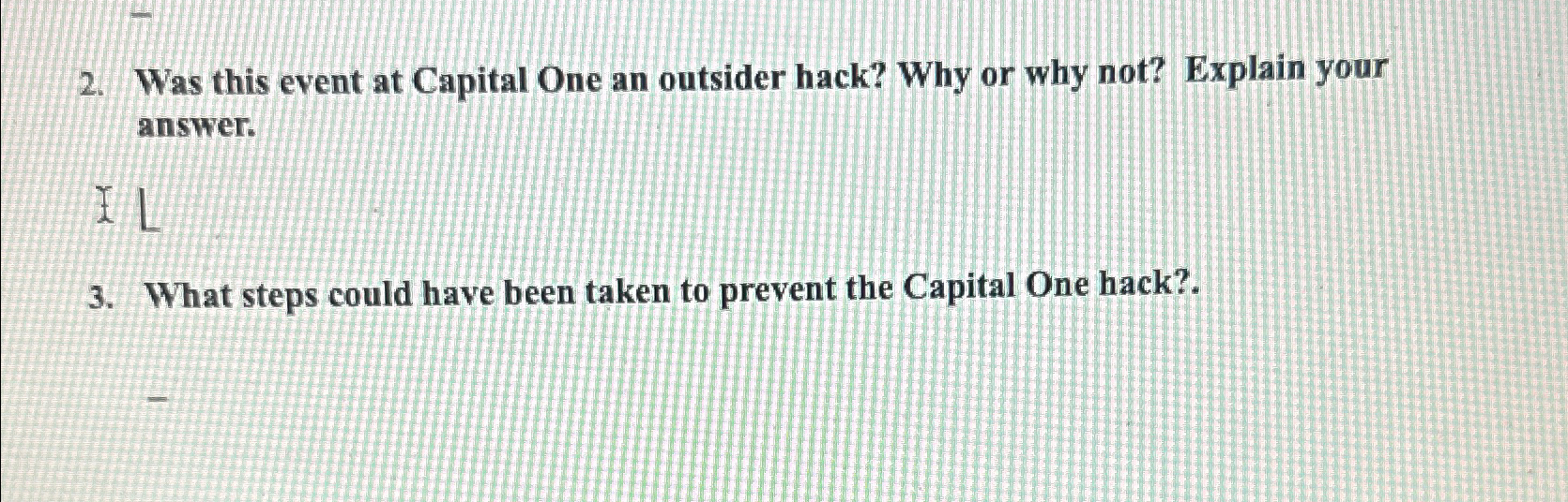  Was this event at Capital One an outsider hack? Why or