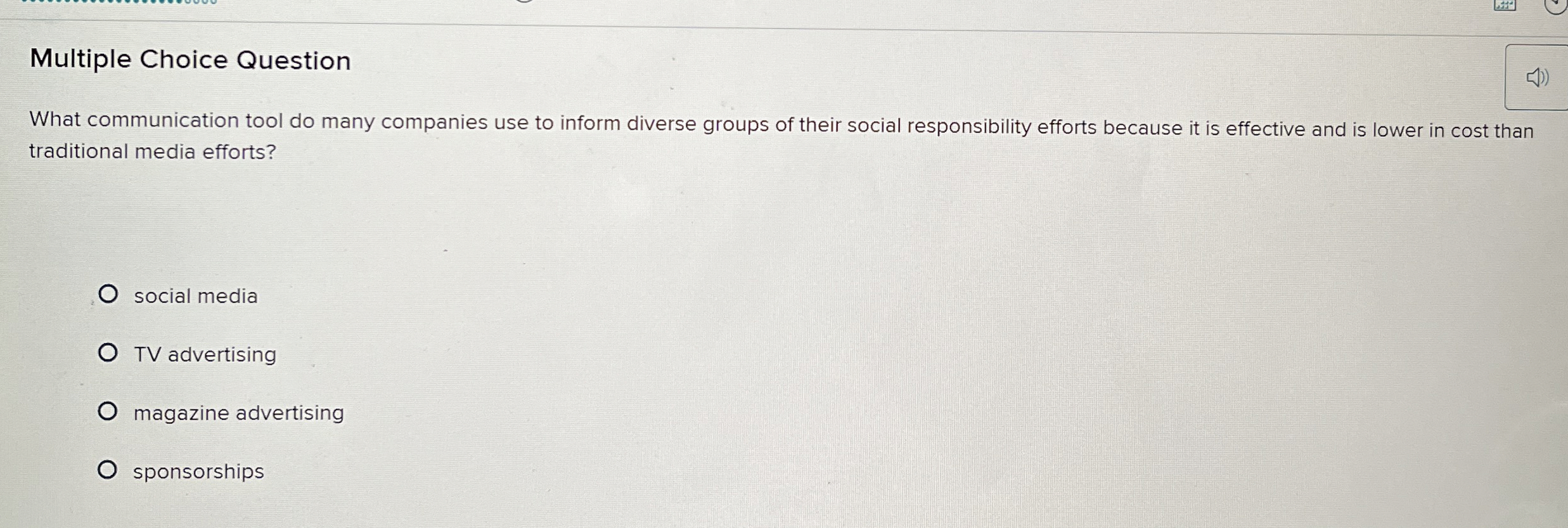  Multiple Choice Question What communication tool do many companies use to