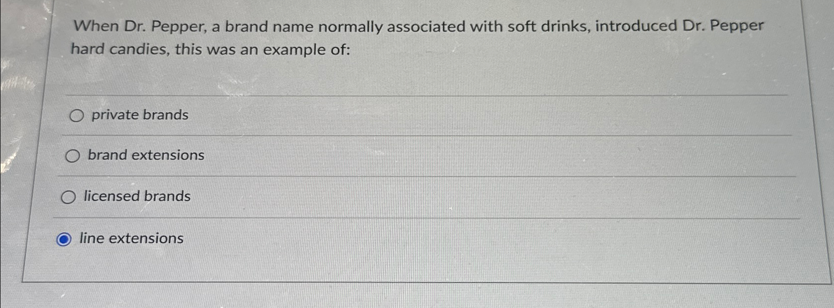  When Dr. Pepper, a brand name normally associated with soft drinks,