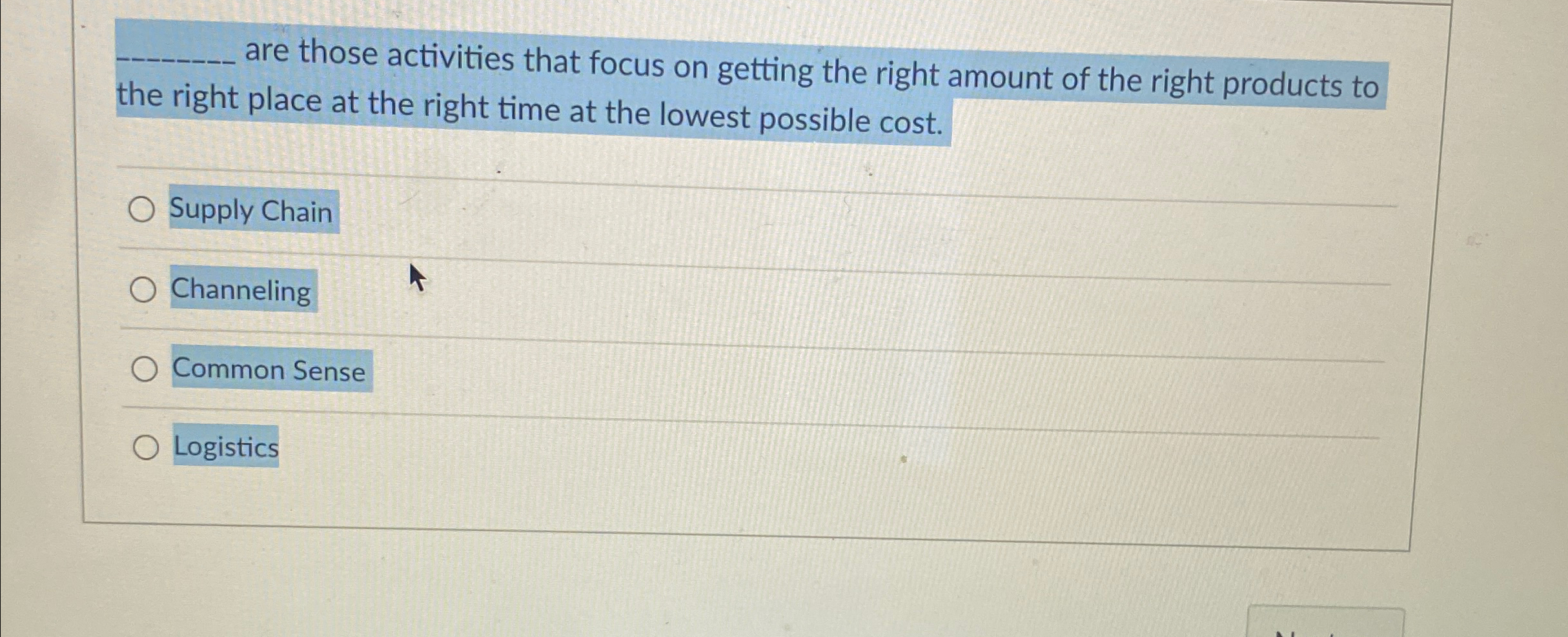  are those activities that focus on getting the right amount of