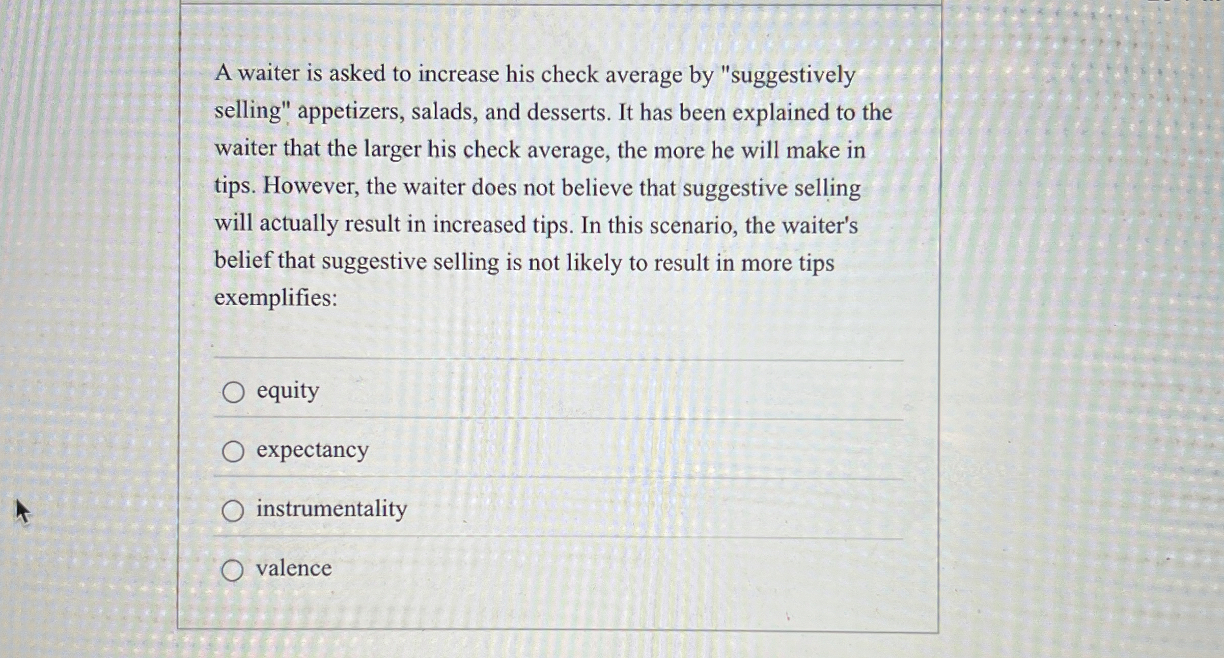  A waiter is asked to increase his check average by "suggestively