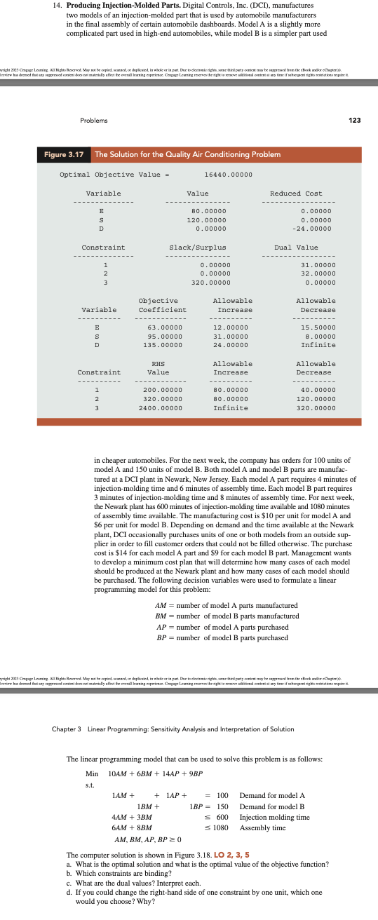  Problems in cheaper automobiles. For the next week, the company has