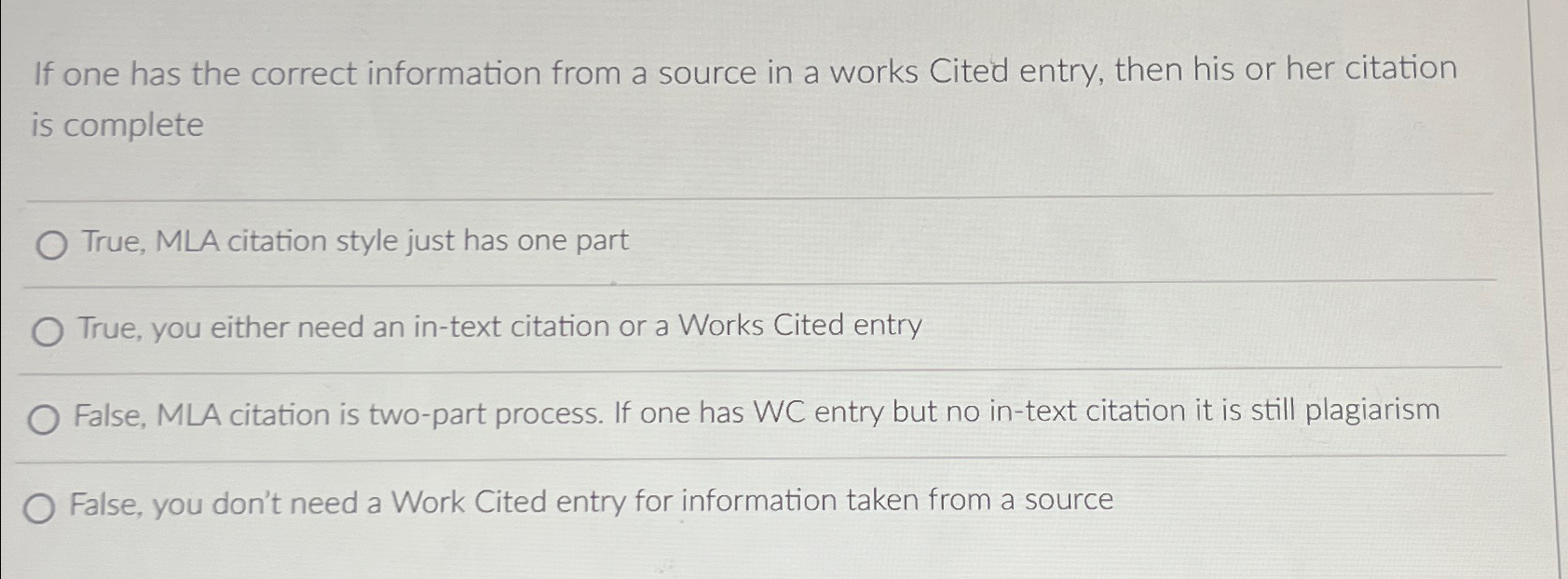  If one has the correct information from a source in a