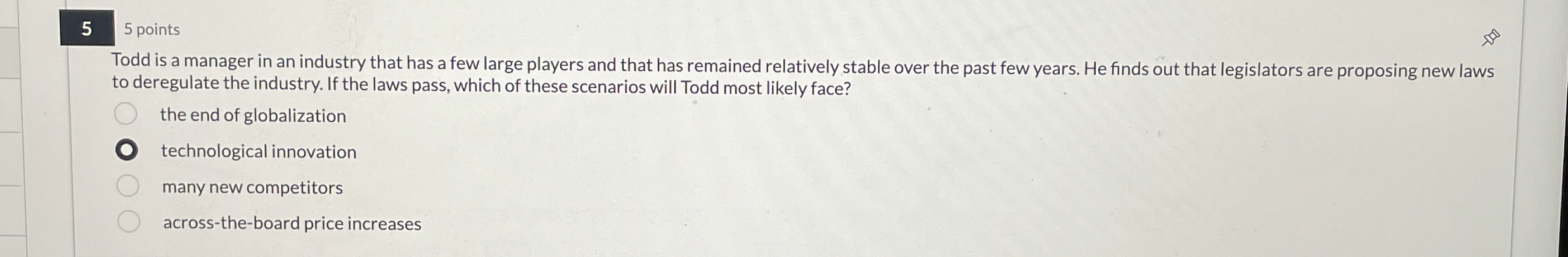  5 5 points Todd is a manager in an industry that