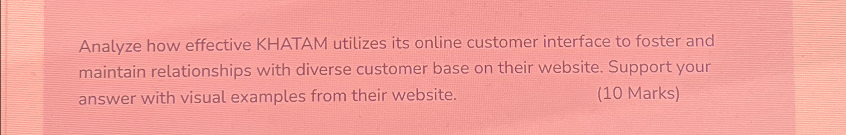  Analyze how effective KHATAM utilizes its online customer interface to foster