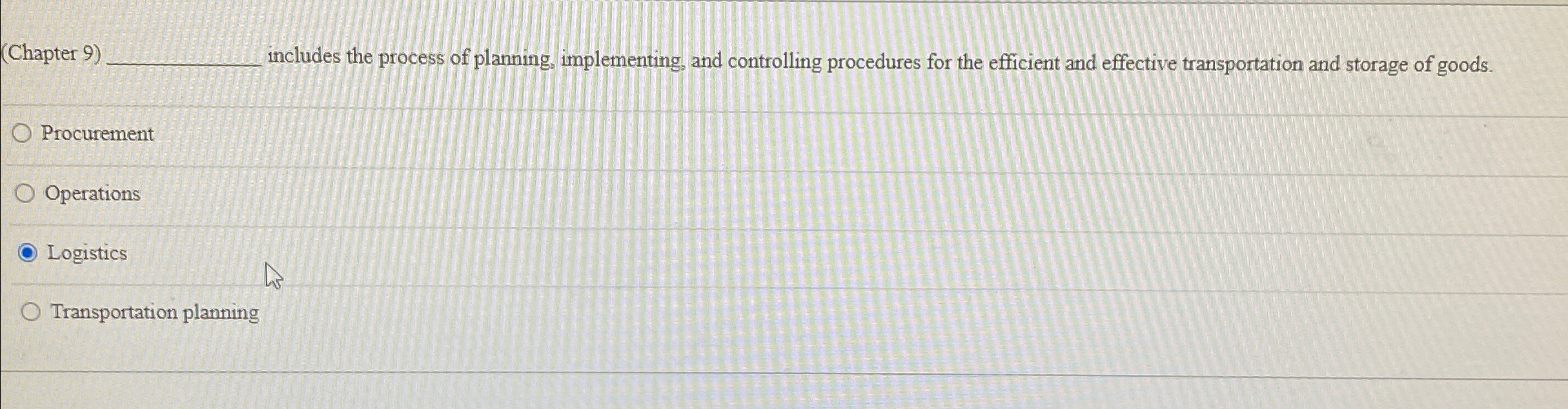  (Chapter 9) includes the process of planning, implementing, and controlling procedures