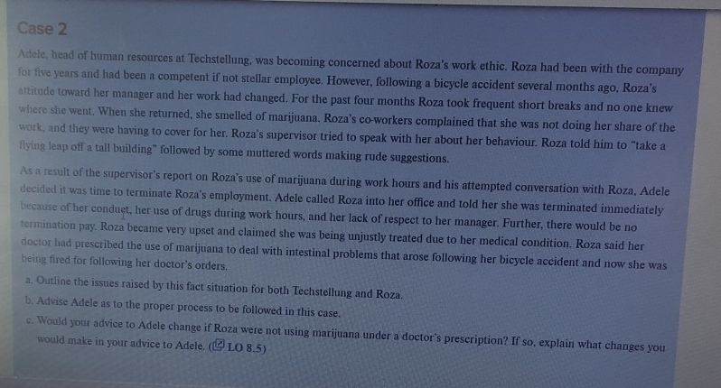  Case 2 Adele, head of human resources at Techstellung, was becoming