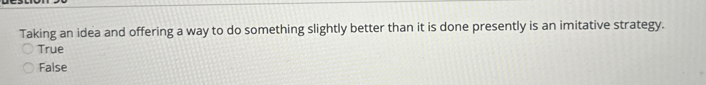  Taking an idea and offering a way to do something slightly