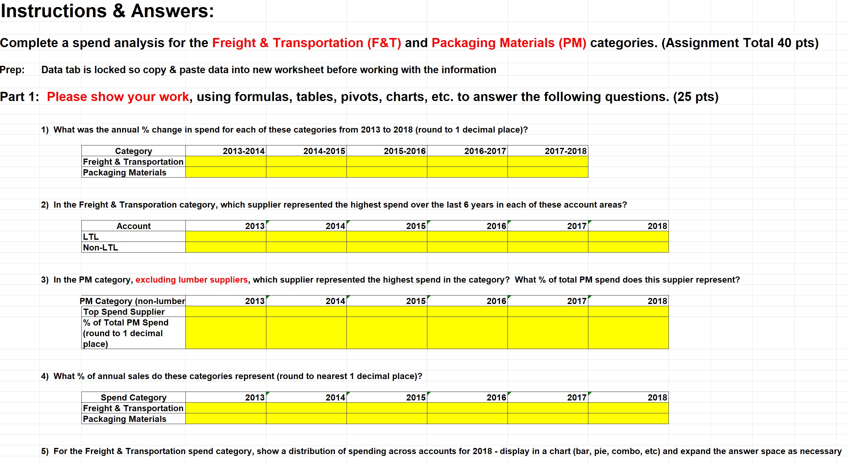  Instructions & Answers: Part 2: Discussion Questons. (15 pts)- for simplicity,