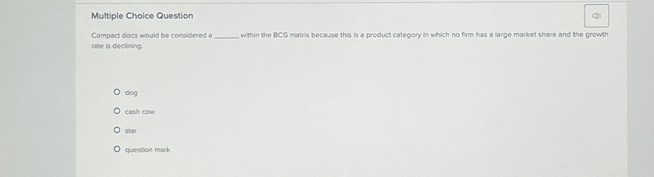  Multiple Choice Question Compact discs would be considered a within the