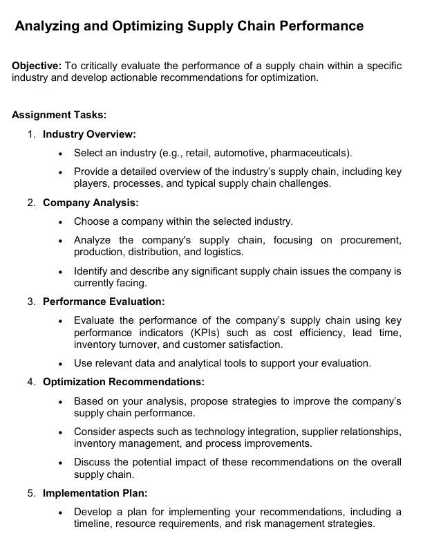  Analyzing and Optimizing Supply Chain Performance Objective: To critically evaluate the