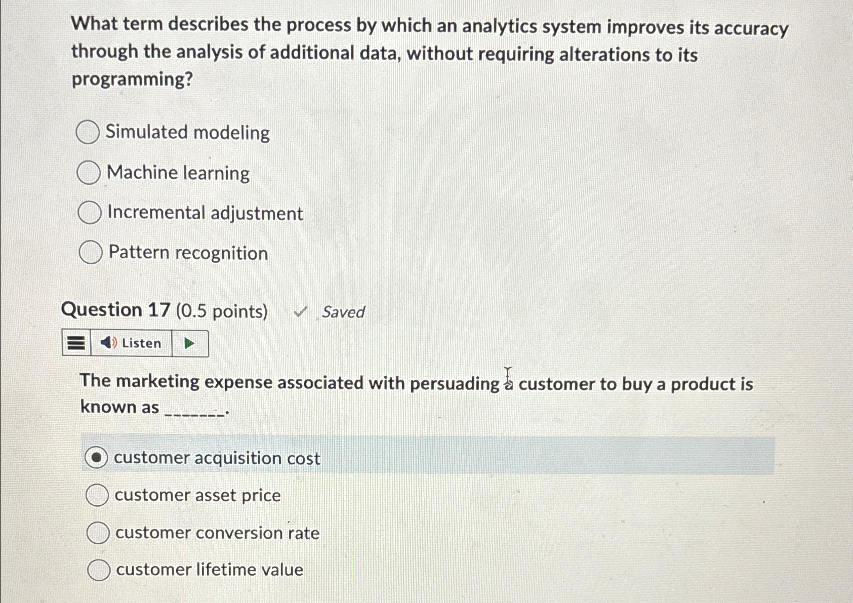 What term describes the process by which an analytics system improves