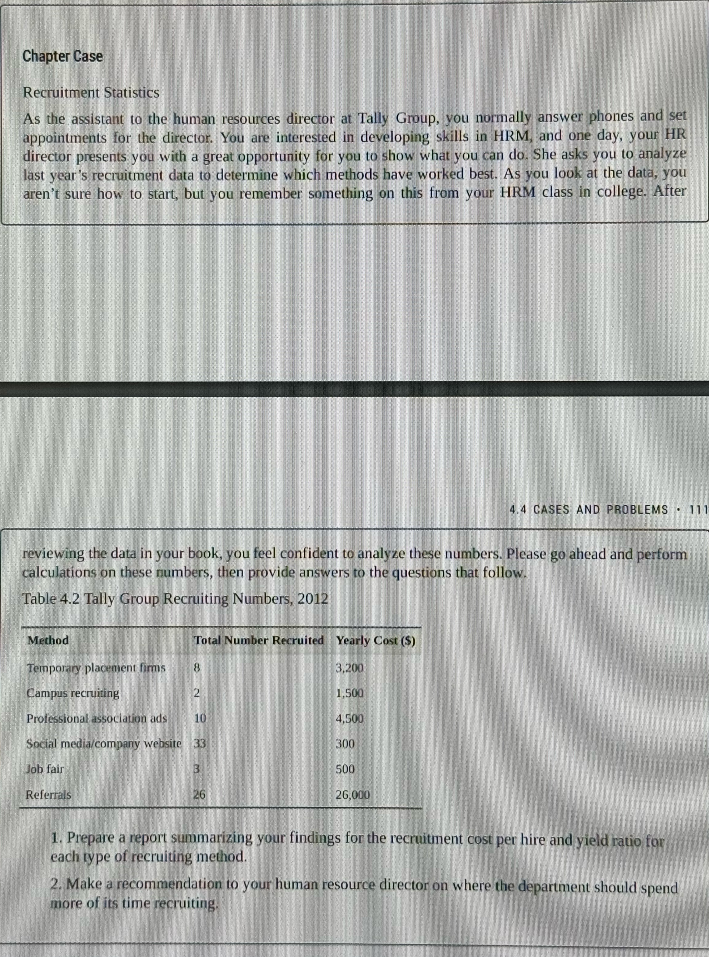  Chapter Case Recruitment Statistics As the assistant to the human resources