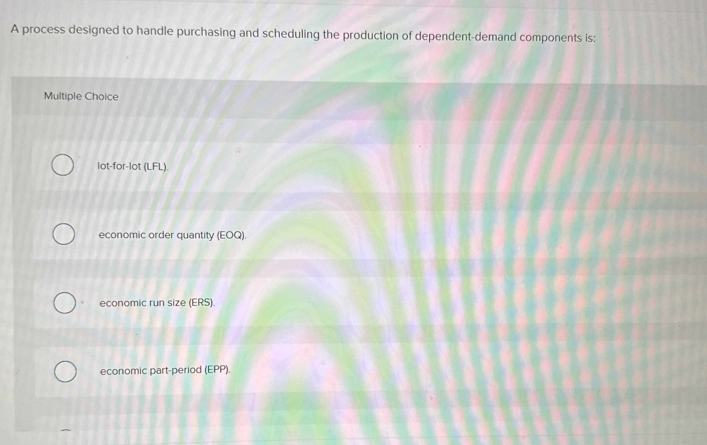  A process designed to handle purchasing and scheduling the production of