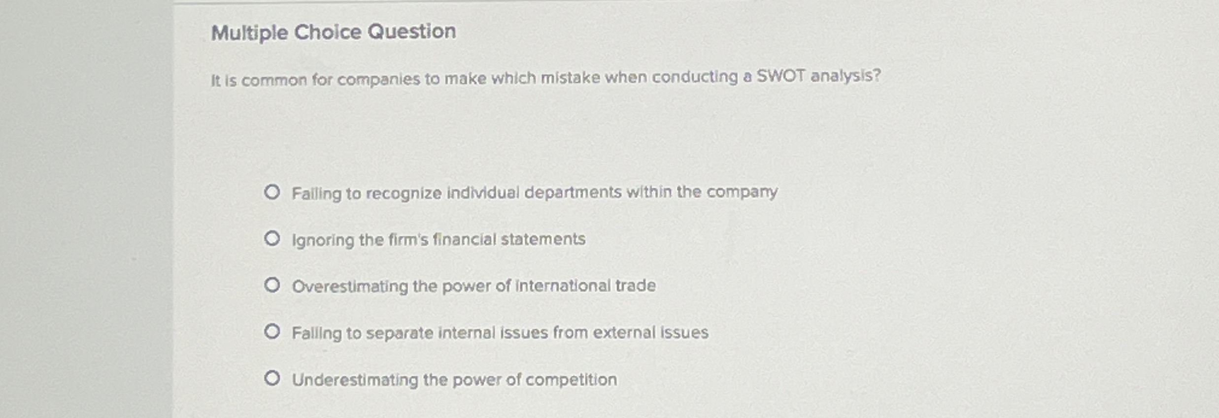  Multiple Choice Question It is common for companies to make which