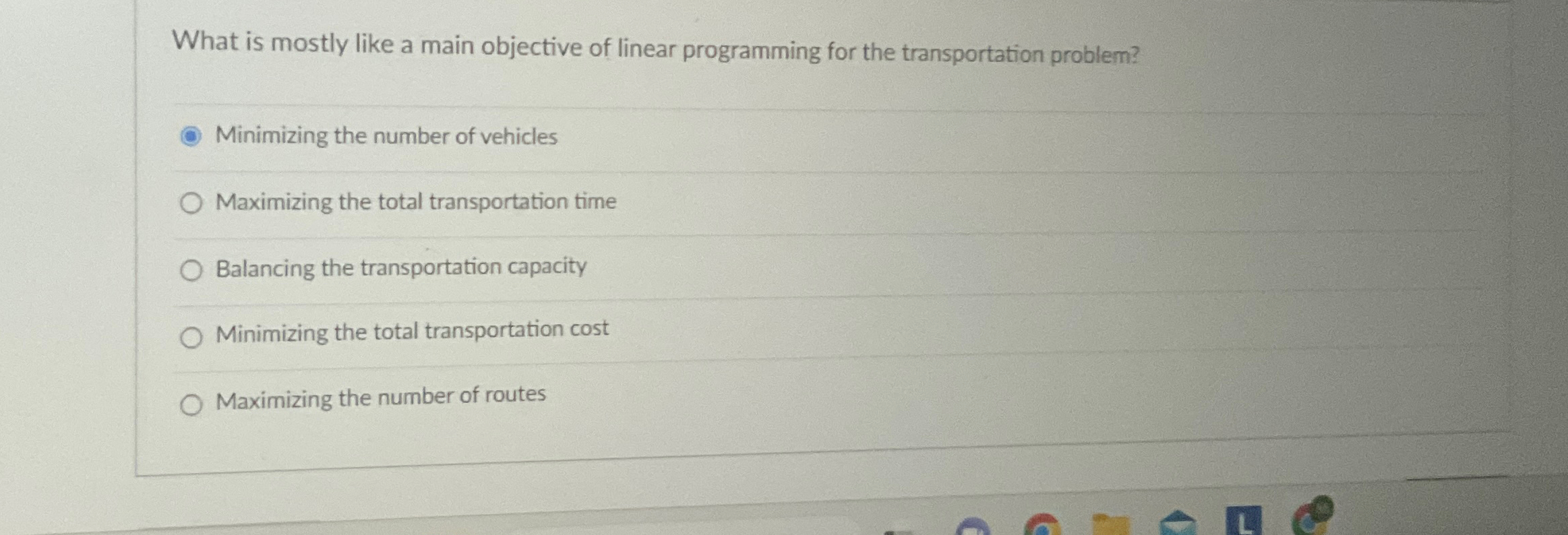  What is mostly like a main objective of linear programming for