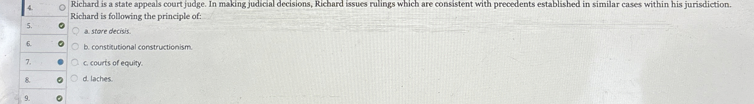  a. stare decisis.6.b. constitutional constructionism.7.c. courts of equity.8.d. laches. 