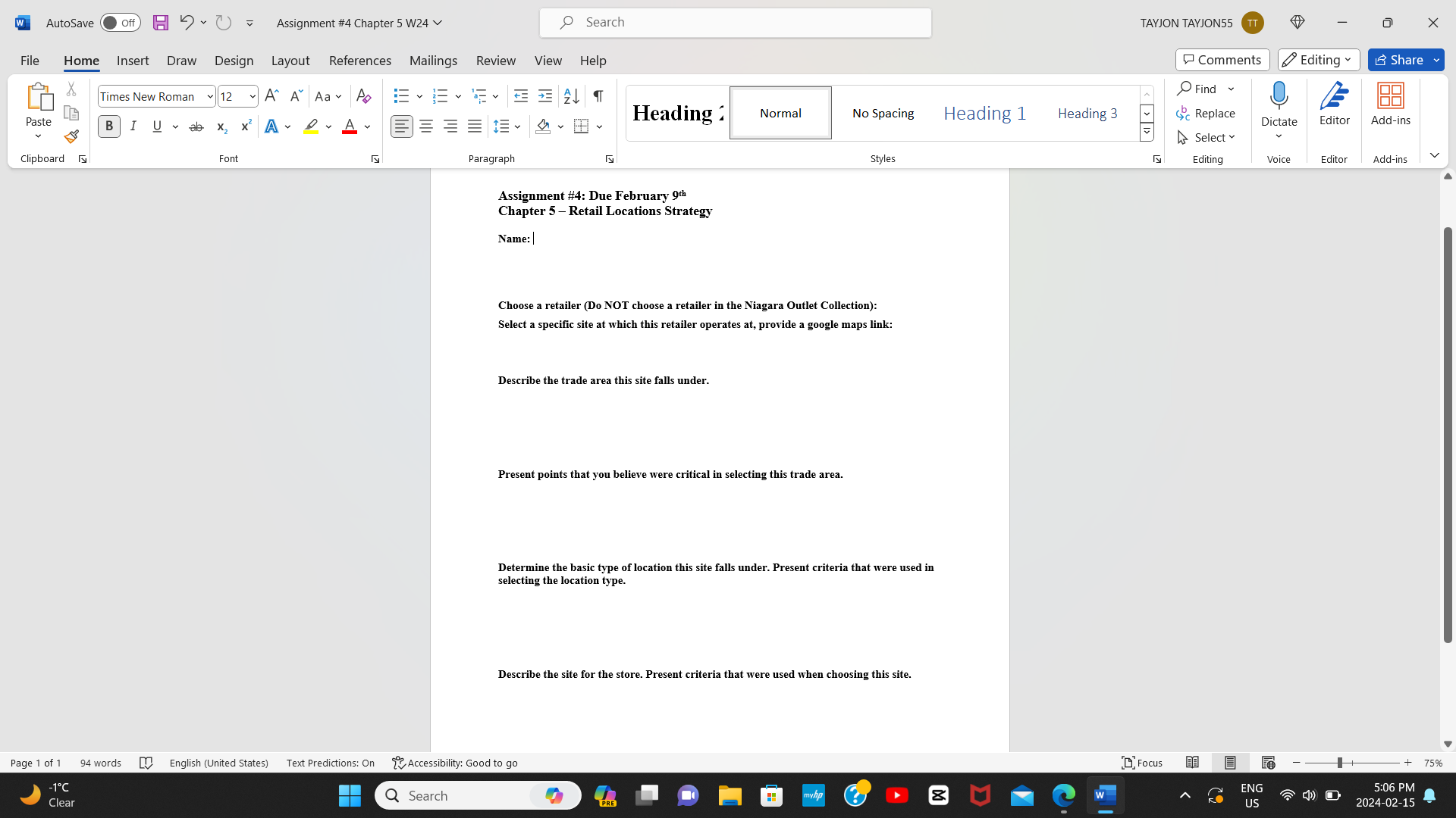 Assignment #4: Due February 9th Chapter 5- Retail Locations Strategy Name:|