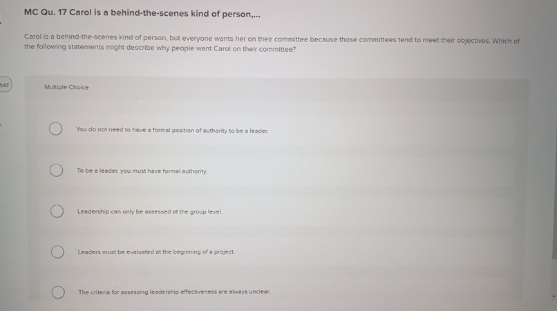  MC Qu.17 Carol is a behind-the-scenes kind of person,... Carol is