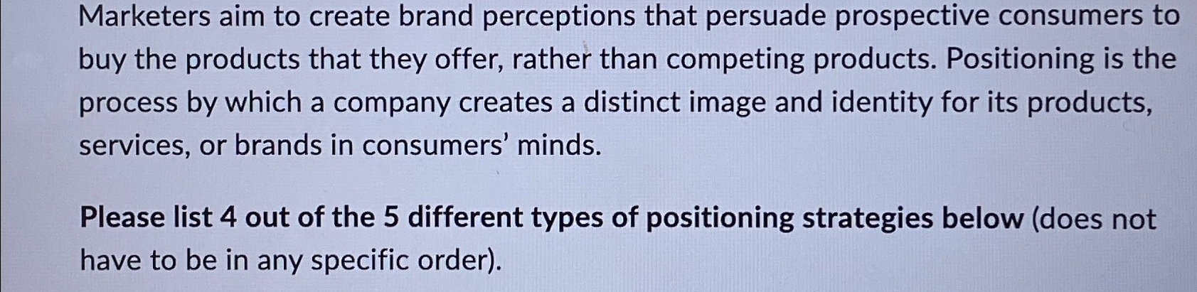  Marketers aim to create brand perceptions that persuade prospective consumers to