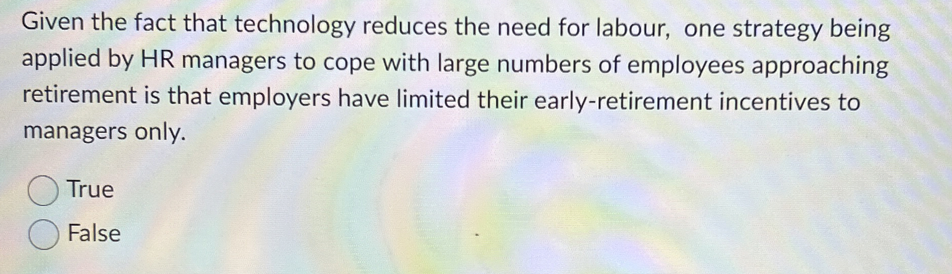  Given the fact that technology reduces the need for labour, one