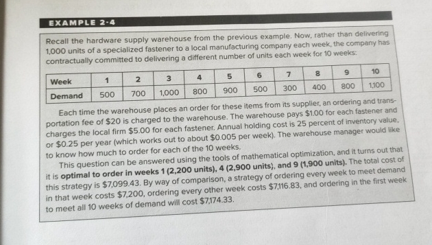  EXAMPLE 2-4 Recall the hardware supply warehouse from the previous example.