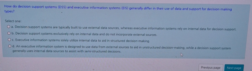  How do decision support systems (DSS) and executive information systems (EIS)