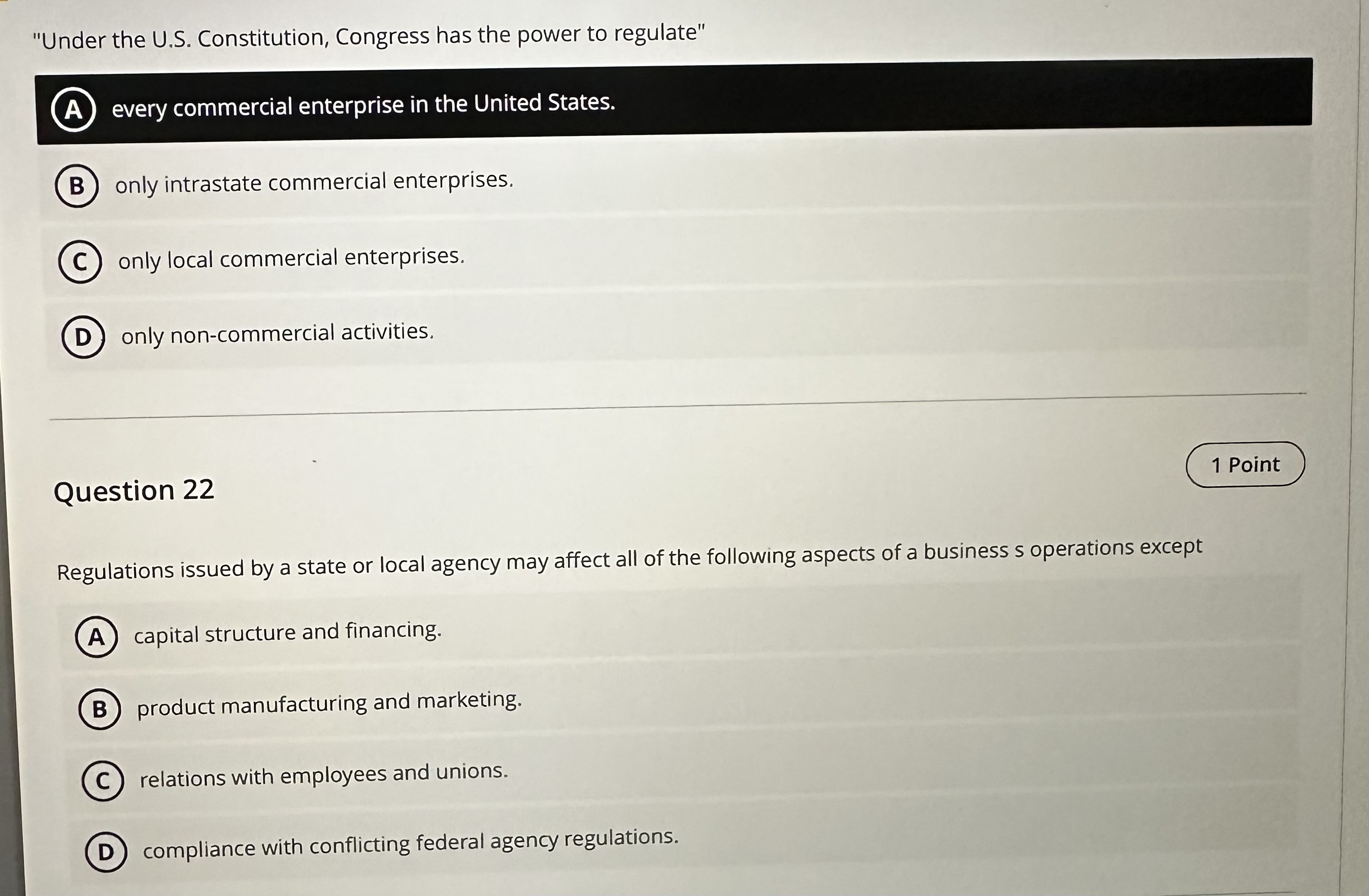  "Under the U.S. Constitution, Congress has the power to regulate" (A)