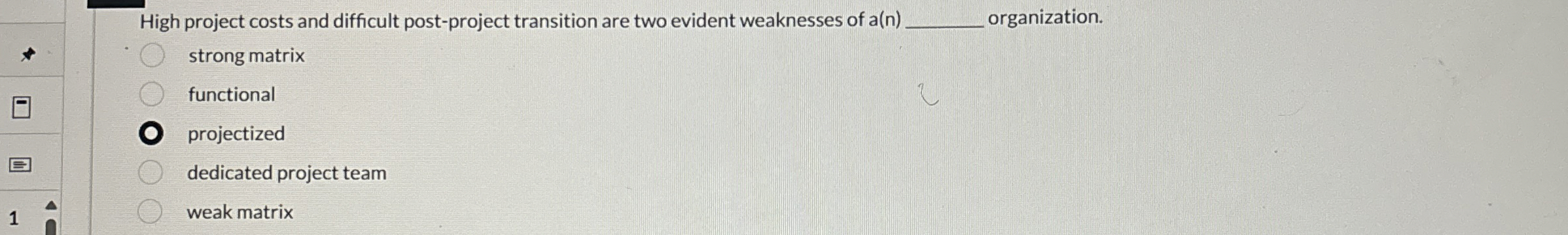  High project costs and difficult post-project transition are two evident weaknesses